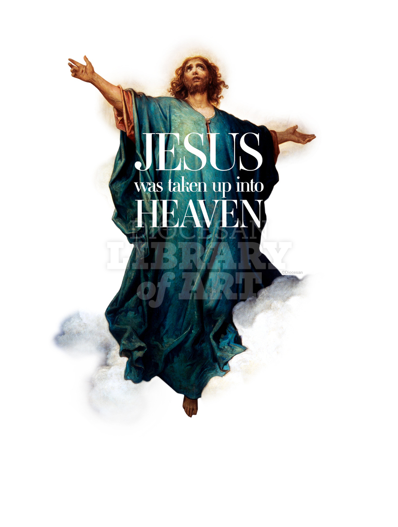 Jesus Was Taken Up Into Heaven Clipped : Cover